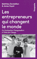 Entrepreneurs qui changent le monde (Les)
